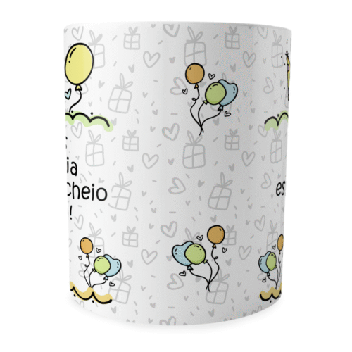 Caneca Aniversário Seu Dia Especial Cheio de Alegria - Imagem 4