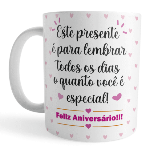 Caneca Aniversário Presente Especial – Amizade Especial