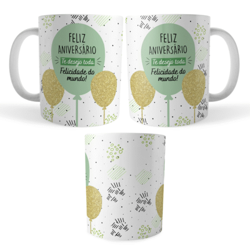 Caneca Feliz Aniversário Te Desejo Toda Felicidade do Mundo - Imagem 4