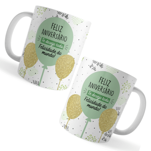 Caneca Feliz Aniversário Te Desejo Toda Felicidade do Mundo - Imagem 3