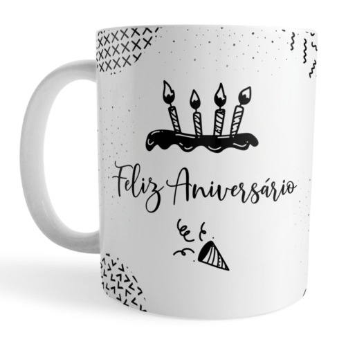 Caneca Feliz Aniversário – Seu Dia Merece Celebração