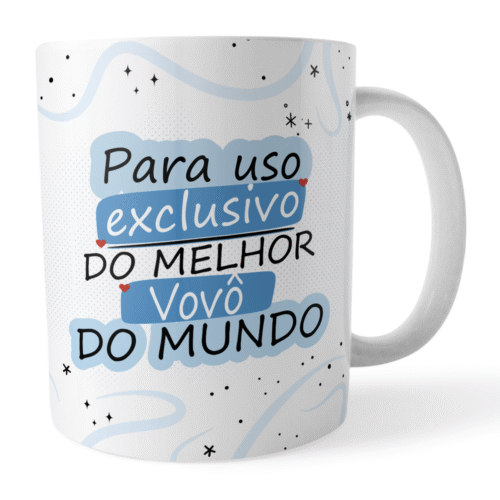 Caneca Xicara Melhor Vovô do Mundo Uso Exclusivo Vovô - Imagem 2