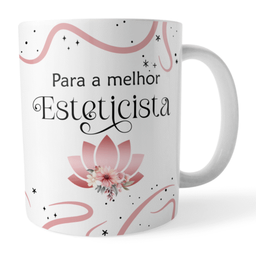 Caneca Xicara Para Melhor Esteticista  Presente Profissional - Imagem 2
