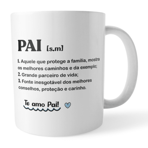 Caneca Pai Definição – Presente Carinho e Gratidão