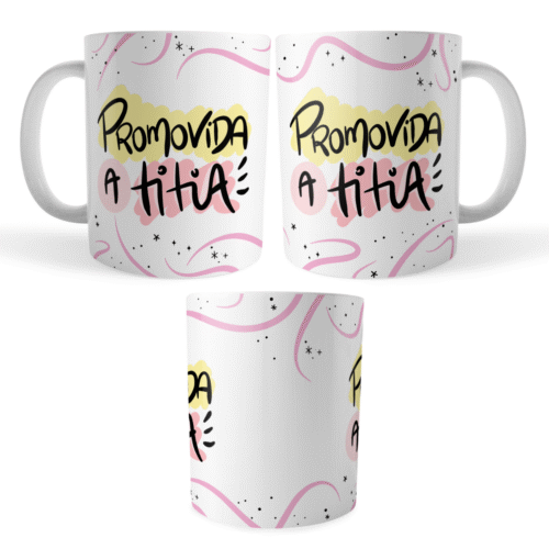 Caneca Xicara Promovida a Titia Presente Divertido Revelação - Imagem 4