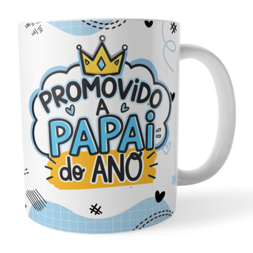 Caneca Xicara Promovido a Papai do Ano Revelação Gravidez