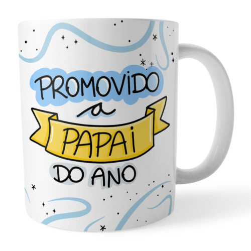 Caneca Xicara Promovido a Papai do Ano Gravidez Revelação