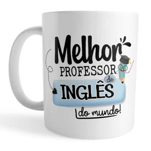 Caneca Xícara Professor de Inglês Dia dos Professores
