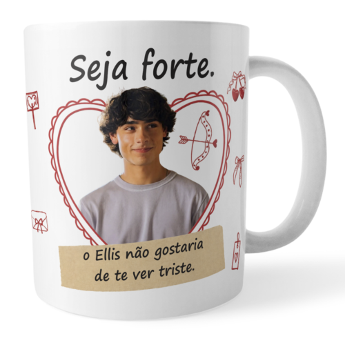 Caneca Ellis Seja Forte